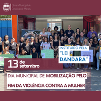 13 DE SETEMBRO: DIA MUNICIPAL DE MOBILIZAÇÃO PELO FIM DA VIOLÊNCIA CONTRA A MULHER