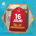 16 de julho, dia do Comerciante