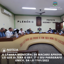 A CÂMARA MUNICIPAL DE MACABU APROVA LEI QUE ALTERA O ART. 7° E SEU PARÁGRAFO ÚNICO, DA LEI 1781/2022 A CÂMARA MUNICIPAL DE MACABU APROVA LEI QUE ALTERA O ART. 7° E SEU PARÁGRAFO ÚNICO, DA LEI 1781/2022