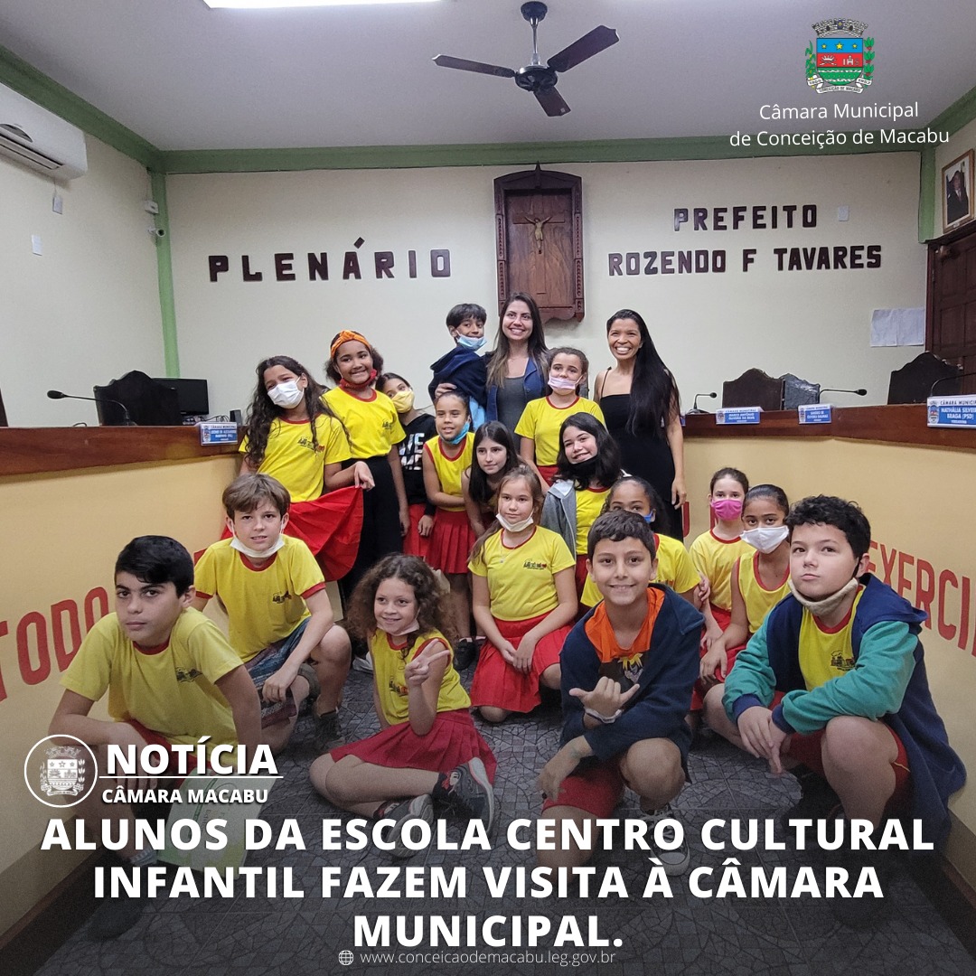 ALUNOS DA ESCOLA CENTRO CULTURAL INFANTIL FAZEM VISITA À CÂMARA MUNICIPAL