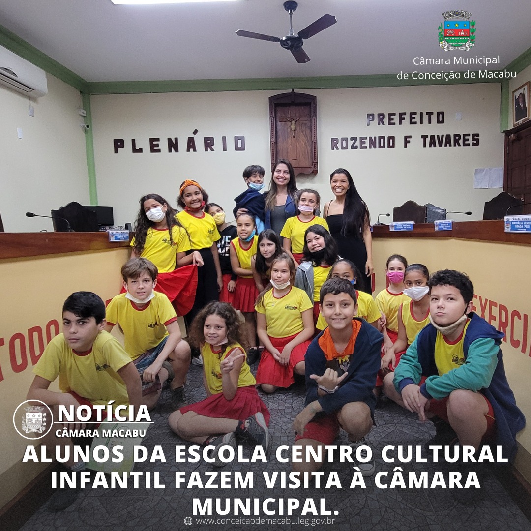 ALUNOS DA ESCOLA CENTRO CULTURAL INFANTIL FAZEM VISITA À CÂMARA MUNICIPAL