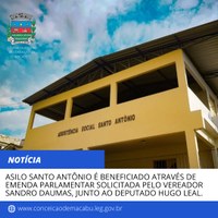 Asilo Santo Antônio é beneficiado através de Emenda Parlamentar solicitada pelo Vereador Sandro Daumas, junto ao Deputado Hugo Leal