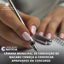 CÂMARA MUNICIPAL DE CONCEIÇÃO DE MACABU COMEÇA A CONVOCAR APROVADOS EM CONCURSO.