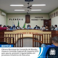 Câmara Municipal de Conceição de Macabu instaura Comissão Especial de Inquérito (CEI) para apurar possíveis irregularidades em processos licitatórios do Executivo.  