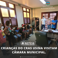 CRIANÇAS DO CRAS USINA VISITAM CÂMARA MUNICIPAL.