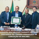 DEPUTADO MAX LEMOS RECEBE TÍTULO DE CIDADÃO MACABUENSE DURANTE REUNIÃO ORDINÁRIA NA CÂMARA VEREADORES DE CONCEIÇÃO DE MACABU.