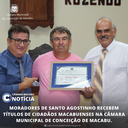 MORADORES DE SANTO AGOSTINHO RECEBEM TÍTULOS DE CIDADÃOS MACABUENSES NA CÂMARA MUNICIPAL DE CONCEIÇÃO DE MACABU. MORADORES DE SANTO AGOSTINHO RECEBEM TÍTULOS DE CIDADÃOS MACABUENSES NA CÂMARA MUNICIPAL DE CONCEIÇÃO DE MACABU.
