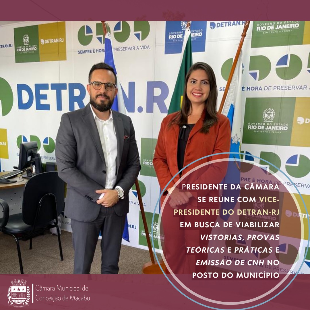 PRESIDENTE DA CÂMARA SE REÚNE COM VICE-PRESIDENTE DO DETRAN-RJ NESTA TERÇA-FEIRA (19)