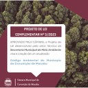 PROJETO DE LEI COMPLEMENTAR Nº 3/2023: CRIA O CÓDIGO AMBIENTAL DE CONCEIÇÃO DE MACABU