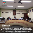 VEREADORES APROVAM NA CÂMARA DE MACABU O ABONO DE FINAL DE ANO PARA OS SERVIDORES PÚBLICOS MUNICIPAIS VEREADORES APROVAM NA CÂMARA DE MACABU O ABONO DE FINAL DE ANO PARA OS SERVIDORES PÚBLICOS MUNICIPAIS