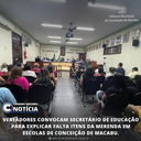 VEREADORES CONVOCAM SECRETÁRIO DE EDUCAÇÃO PARA EXPLICAR FALTA ITENS DA MERENDA EM ESCOLAS DE CONCEIÇÃO DE MACABU. VEREADORES CONVOCAM SECRETÁRIO DE EDUCAÇÃO PARA EXPLICAR FALTA ITENS DA MERENDA EM ESCOLAS DE CONCEIÇÃO DE MACABU.